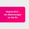 B12 Ankermann® Vital Zur Unterstützung der Leistungsfähigkeit von Körper und