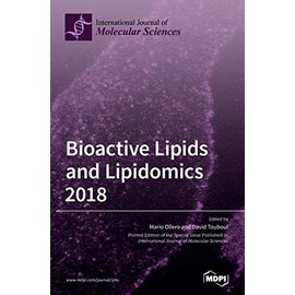 Bioactive Lipids and Lipidomics 2018