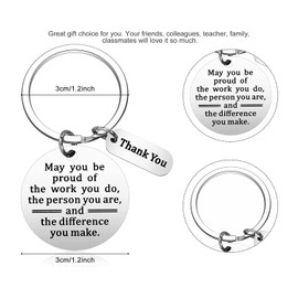 HOKIAMCN Keychain,Thank You,May you be proud of the work you do,the person you are,and the difference you make. Gift for Women Men Coworker Employee Teacher Classmate Student Friend Birthday