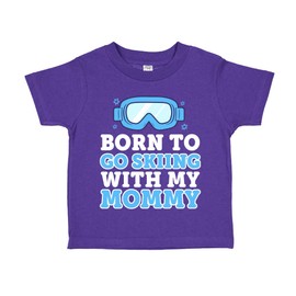 Born to Go Skiing with My Mommy Toddler T-Shirt 3T Purple