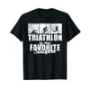 Triathlon is my favorite Season funny Triathlon T-Shirt