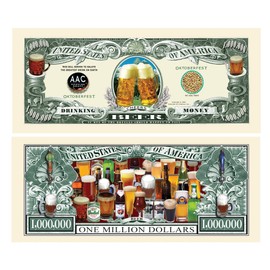 American Art Classics Pack of 25 - Beer Million Dollar Bill Drinking Money- Limited Edition Novelty Dollar Bill - Not Real Currency - Great Gift Or Keepsake