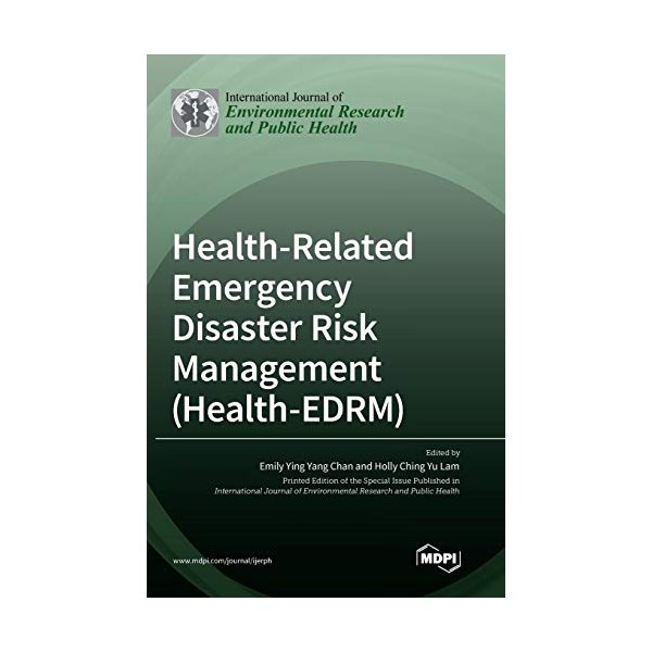 Health-Related Emergency Disaster Risk Management (Health-EDRM)