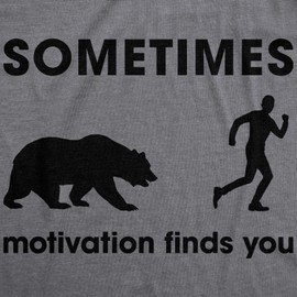 Mens Sometimes Motivation Finds You T Shirt Funny Camping Dad Bear Sarcasm Tee Mens Funny T Shirts Sarcastic T Shirt for Men Novelty Tees for Men Dark Grey S