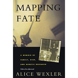 Mapping Fate: A Memoir of Family, Risk, and Genetic Research