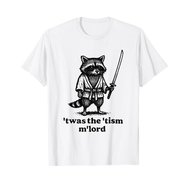 Funny T'was The 'Tism M'Lord Funny Medieval Knight Raccoon T-Shirt