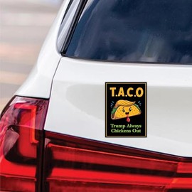 Let's Go Taco Trump Always Chickens Out Protest Magnet, Resist Hate Magnet, Anti-Trump, Resist Racism Car Decal, Resist Fascism - 6" x 4.5"