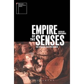 Empire of the Senses: The Sensual Culture Reader
