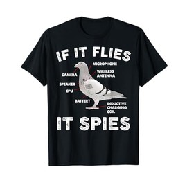 Pigeon If It Flies Spies Pigeon Anatomy Theory Bird Lover T-Shirt