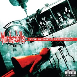 Beyond the Valley of the Murderdolls [Vinyl LP]