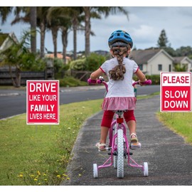 Drive Like Your Family Lives Here and Please Slow Down Yard Sign (Combo Pack) + Wire Stands, Double Sided, 12x18, Reminder for Neighborhood Street, Children and Pets at Play