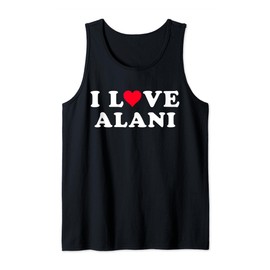 Ich liebe Alani passende Freundin & Freund Alani Name Tank Top