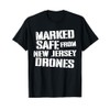 Marked Safe From New Jersey Drones T-Shirt