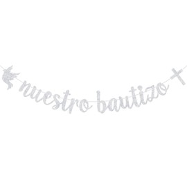 Nuestro Bautizo Banner, Spanish First Holy Communion Sign, Mi Bautizo, My Baptism - Religious 1st Birthday, Confirmation, Christening, Wedding, Baby Shower Party Decorations, Silver Glitter