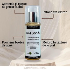 Nuestra Tierra Cosmetica MA-T Loción, Tónico Facial Matificante para Cutis Graso y Mixto, con Gluconolactona 9%, 150ml