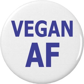 Vegan AF 2.25” Large Magnet – Veganism Plant Based Healthy Food