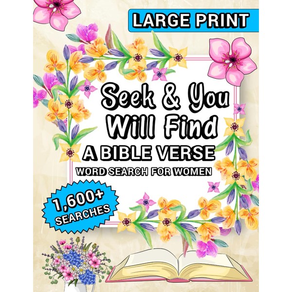 Seek & You Will Find: A Bible Verse Word Search