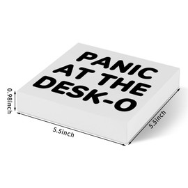 Funny Quote Wooden Box Sign Panic at the Desk-o Decorative Plaque Funny Office Decor Gift for Coworkers Desk Decor Sign White Elephant Gifts 5 x 5 Inch