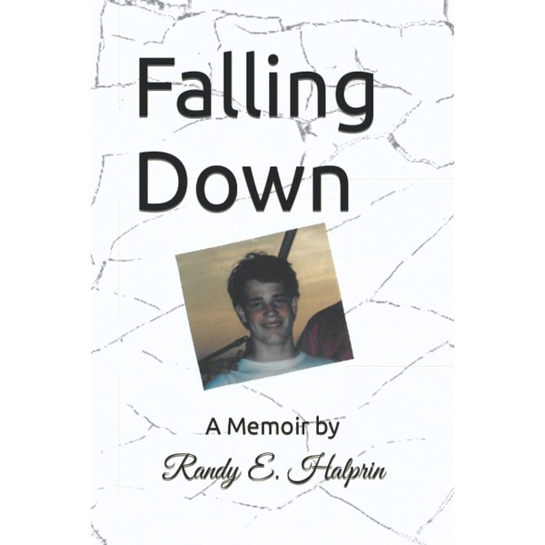 Falling Down: A Memoir