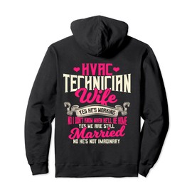HVAC Technician Gifts Wife Design On Back Of Clothing Pullover Hoodie