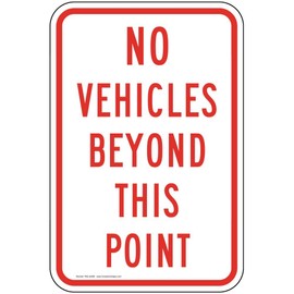 ComplianceSigns.com No Vehicles Beyond This Point Reflective Sign, 18x12 in. with Center Holes on 80 mil Aluminum for Parking Control