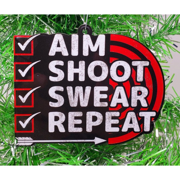Generic Archery Christmas Ornament - Aim, Shoot, Swear, Repeat