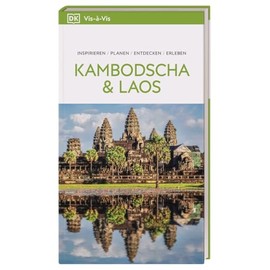 Vis-à-Vis Reiseführer Kambodscha & Laos: Mit detailreichen 3-D-Illustrationen