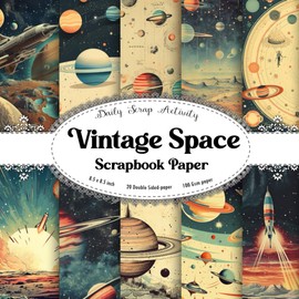 Vintage Space Scrapbook Paper: Retro Outer Space Scrapbooking Paper, Double Sided Craft Wrapping Paper, Decoupage, Junk Journaling and Card Making, ... Rockets, Solar System) Paper Size 8.5" x 8.5"