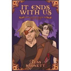 It Ends With Us (Tales of the Tuath Dé)