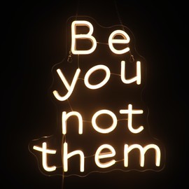 Led "Be You Not Them" Neon Sign Word/Letters USB Powered with Dimmer Switch Light Up Sign for Girl's Room Home Room Wall Decor Neon Lights Chritmas Birthday Gift