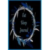 Eat Sleep Journal