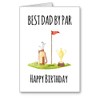 golf birthday card best dad by par Happy Birthday