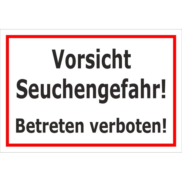 Melis-Folienwerkstatt Sign Caution Disease Danger - 30 x 20 cm