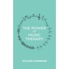 The Power of Music Therapy