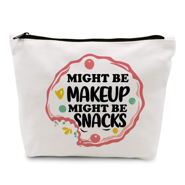 Funny Makeup Cosmetic Bag Zipper Pouch | Cute Might Be Makeup Might Be Snacks Cosmetic Travel Bag Toiletry Make-Up Case Multifunction Pouch Gifts for Women Girls Friend Mom Sister Teens