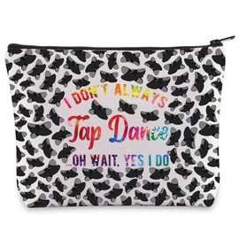BWWKTOP Tap Dance Makeup Bag Tap Dance Recital Gifts I Don't Tap Dance Wait Yes I Do Makeup Zipper Pouch Bag Tap Dancer Merch (I don't Tap Dance)