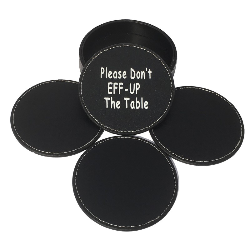 Don't EFF UP The Table Leather Drink Coasters, Funny Humor