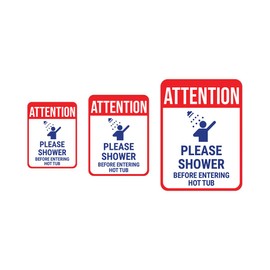 Portrait Round Plus Attention Please Shower Before Entering Hot Tub Wall or Door Sign | Indoor Gym & Home Signage - Large