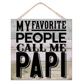 WengBeauty My Favorite People Call Me Papi Wood Sign, Modern Farmhouse Wall Decor Hanging Sign, Home Decor, Rustic Decor, Inspirational Motivational Plaque, Housewarming Gifts 8x8 Inch