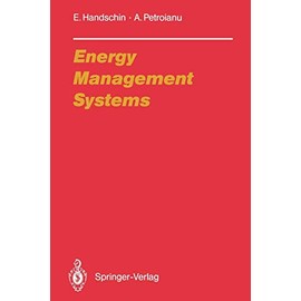 Energy Management Systems: Operation and Control of Electric Energy Transmission Systems (Electric Energy Systems and Engineering Series)