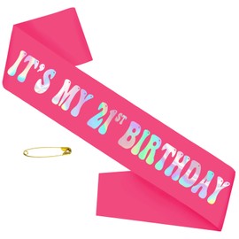 It's My 21st Birthday Sash Iridescent Foil, Hot Pink 21st Birthday Sash for Women, Finally 21 Birthday Sash, Ideal Twenty One Gifts, Happy 21st Birthday Party Decorations, Ideas, Jokes and Favors