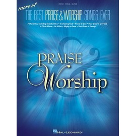 More of the Best Praise & Worship Songs Ever