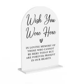 Acrylic Wedding Sign Wedding Signs for Ceremony Wish You Were Here Sign for Wedding Modern Calligraphy Arch Acrylic Table Top Sign for Wedding Reception and Event Party Table(white）