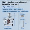 BPV21 Bullet Piercing Valve for 1/2"& 5/8" OD AC Refrigerator