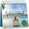 Postkartenkalender 365 Tage Gelassenheit 2025: Wochenkalender 2025, 53 Postkarten für