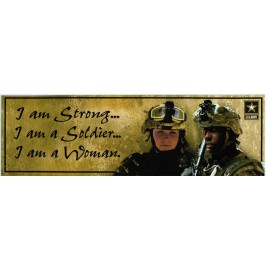 I Am Strong, I Am a Soldier, I Am a Woman Bumper Sticker