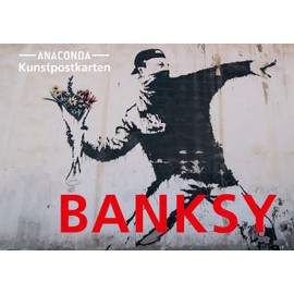 Postkarten-Set Banksy: 18 Kunstpostkarten aus hochwertigem Karton. ca. 0,44€ pro Karte. Berühmte Banksy Bilder: Streetart zum Sammeln, Verschicken und ... Postcrossing (Anaconda Postkarten, Band 43)