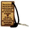Lieblingsmensch Wooden Keyring Model: "Wenn ich Dir Sage, dass ich