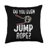 Do You Even Jump Rope Skipper Hobby Ropes Rope Skipping