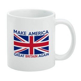 Make America Great Britain Again Anti Trump Funny White Mug